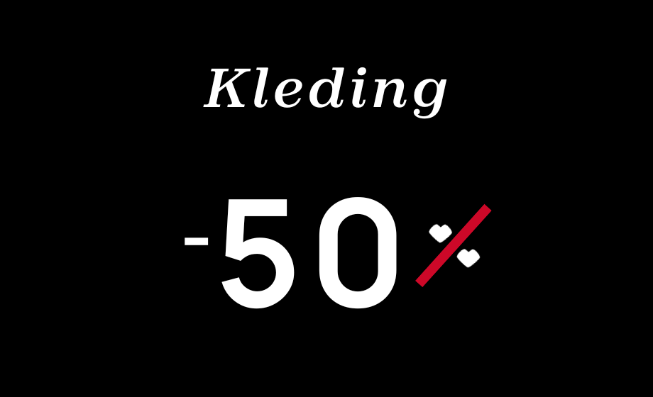 -50% op alle kleding en schoenen